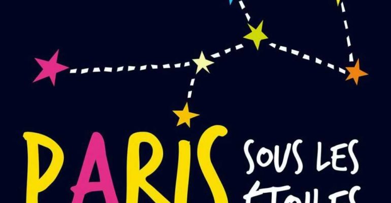 Paris sous les étoiles