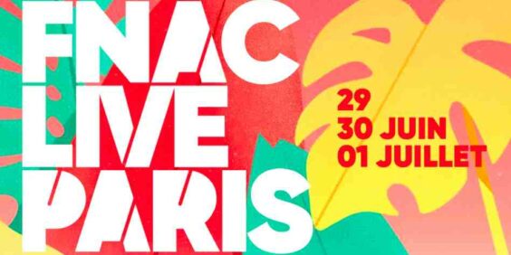 Fnac Live Paris 2022