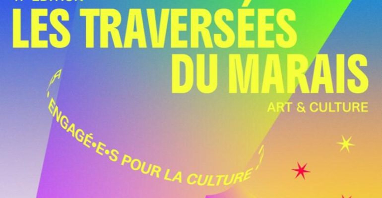Les Traversées du Marais- 100% Gratuit