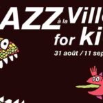 jazz a la villette for kids