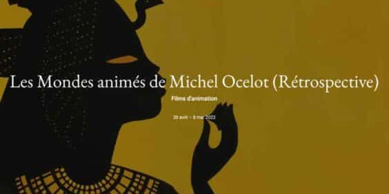 Rétrospective Michel Ocelot au Louvre