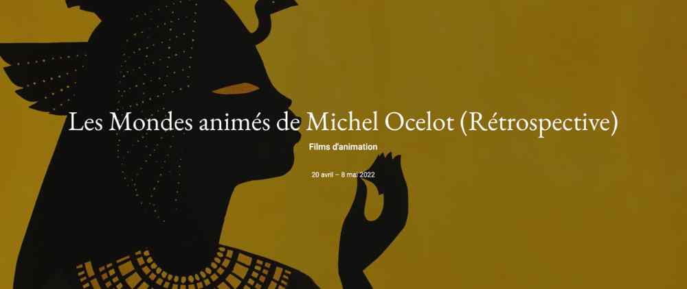 retrospective Michel Ocelot au Louvre