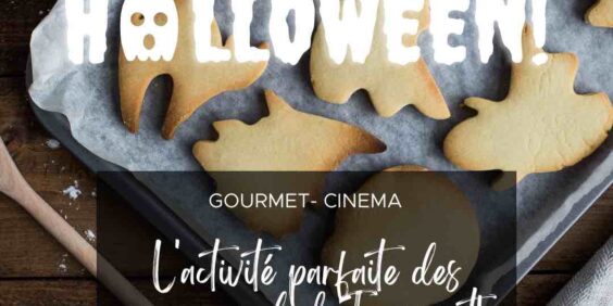Gourmet-Cinéma “Spécial Halloween”